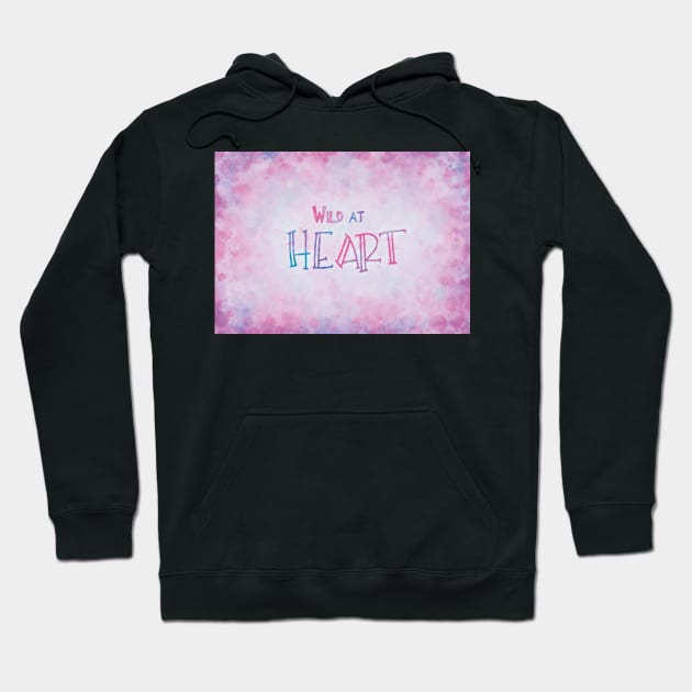 Wild at Heart Hoodie by BethsdaleArt